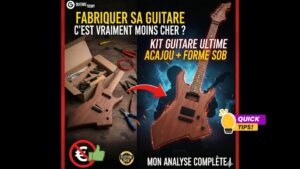 Fabriquer sa guitare et obtenir un instrument prix au prix d'une guitare générique